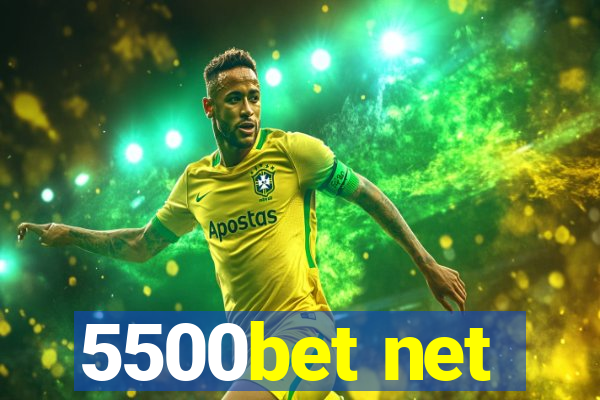 5500bet net